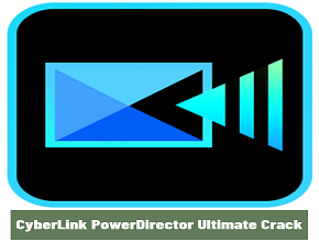 CyberLink PowerDirector Ultimate 21.6 Crack Activation Key