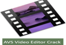 AVS Video Editor 9.9.2 Crack + License Key Download