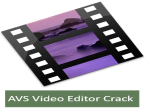 AVS Video Editor 9.9.2 Crack + License Key Download